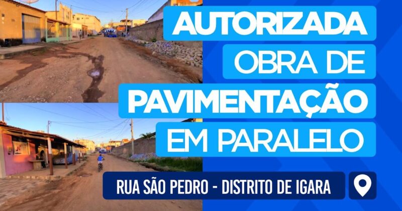 Prefeitura de Senhor do Bonfim autoriza início de obra de pavimentação em paralelo no distrito de Igara: confira os detalhes!